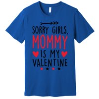 Sorry Mommy Is My Valentines Day Mom Son Meaningful Gift Premium T-Shirt