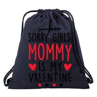 Sorry Mommy Is My Valentines Day Mom Son Meaningful Gift Drawstring Bag