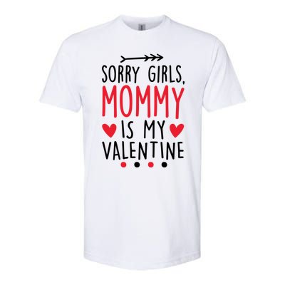 Sorry Mommy Is My Valentines Day Mom Son Meaningful Gift Softstyle CVC T-Shirt