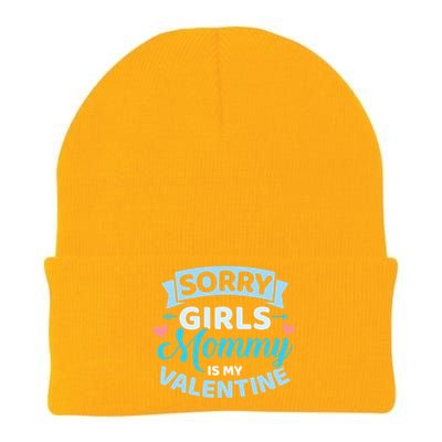 Sorry Mommy Is My Valentine's Day Great Gift Knit Cap Winter Beanie