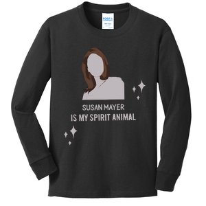 Susan Mayer Is My Spirit Animal Kids Long Sleeve Shirt