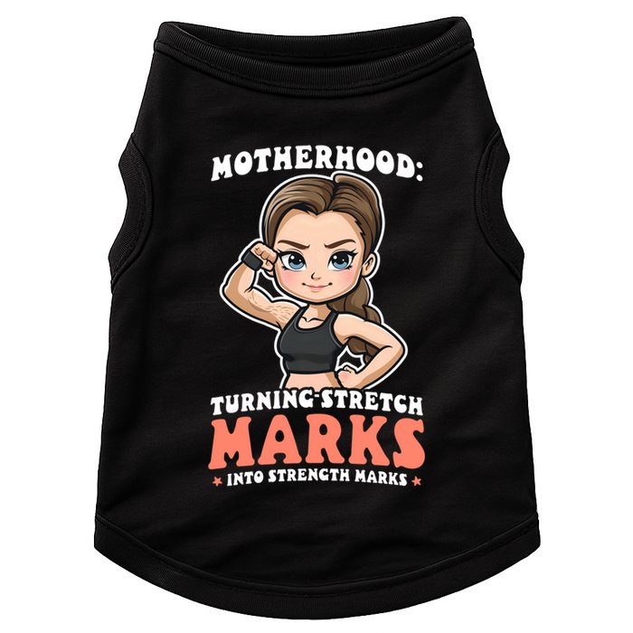 Stretch Marks Into Strength Marks Design Bodybuilding Mom Meaningful Gift Doggie Tank