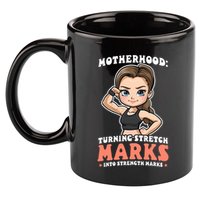 Stretch Marks Into Strength Marks Design Bodybuilding Mom Meaningful Gift 11oz C Handle Ceramic Mug