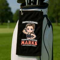Stretch Marks Into Strength Marks Design Bodybuilding Mom Meaningful Gift Golf Towel