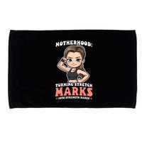 Stretch Marks Into Strength Marks Design Bodybuilding Mom Meaningful Gift Microfiber Hand Towel