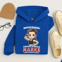 Stretch Marks Into Strength Marks Design Bodybuilding Mom Meaningful Gift Hoodie