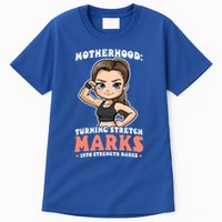 Stretch Marks Into Strength Marks Design Bodybuilding Mom Meaningful Gift Tall T-Shirt