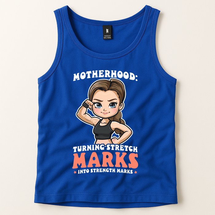 Stretch Marks Into Strength Marks Design Bodybuilding Mom Meaningful Gift Tank Top