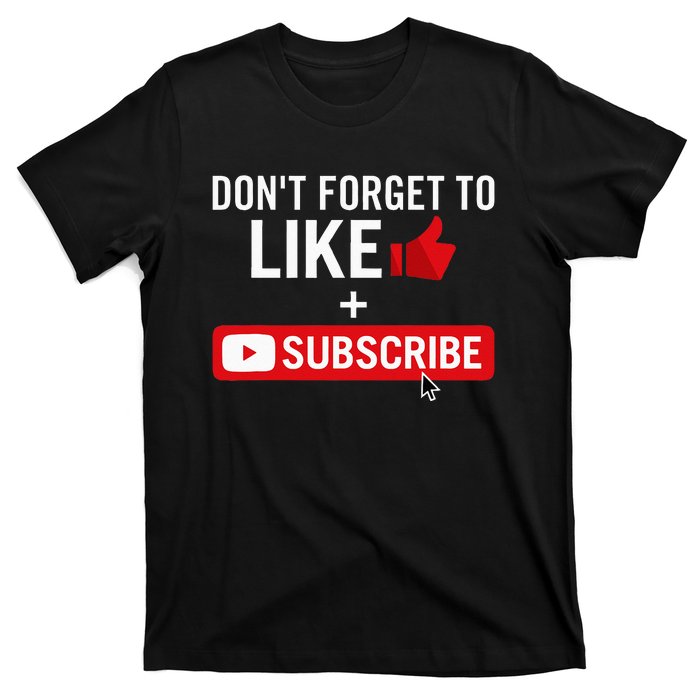 Social Media Influencer Like And Subscribe T-Shirt