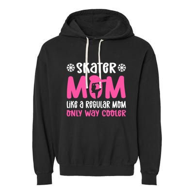 Skater Mom. Ice Skating Garment-Dyed Fleece Hoodie