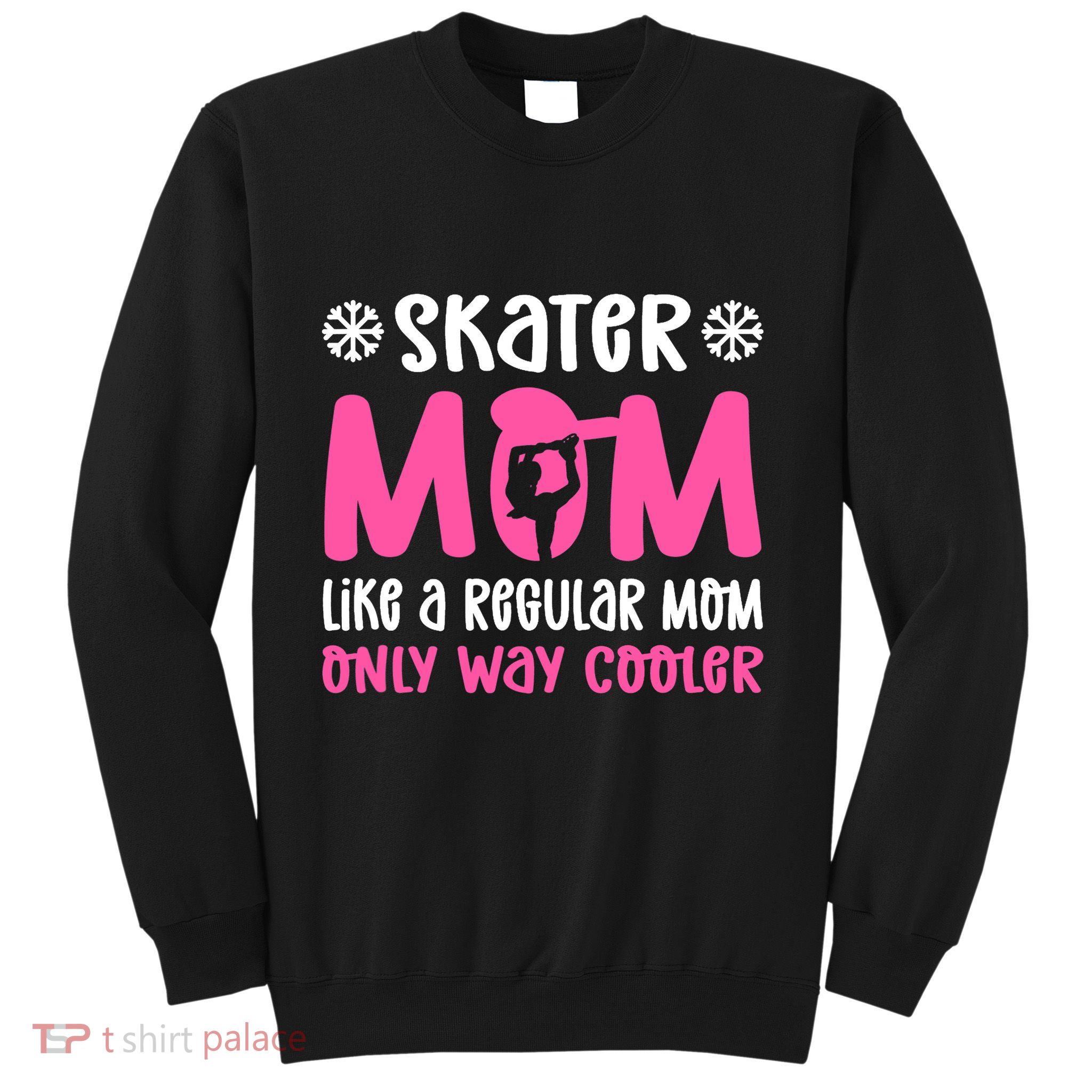 Skater Mom. Ice Skating Sweatshirt