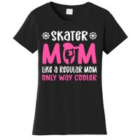 Skater Mom. Ice Skating Women's T-Shirt