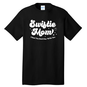 Retro Mom I Had The Best Day With You Funny Mothers Day Tall T-Shirt