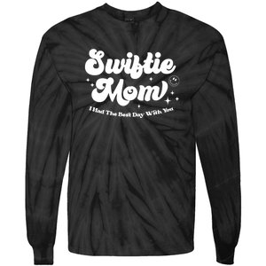 Retro Mom I Had The Best Day With You Funny Mothers Day Tie-Dye Long Sleeve Shirt