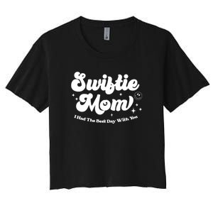 Retro Mom I Had The Best Day With You Funny Mothers Day Women's Crop Top Tee