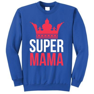 Super Mama I Best Mother In The World Gift Sweatshirt