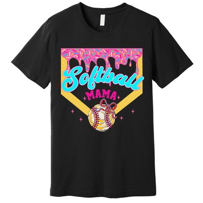 Softball Mama Ice Cream Drip Cheer Mom Game Day Mothers Day Premium T-Shirt