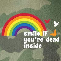 Smile If You're Dead Inside Legacy Tie Dye Trucker Hat