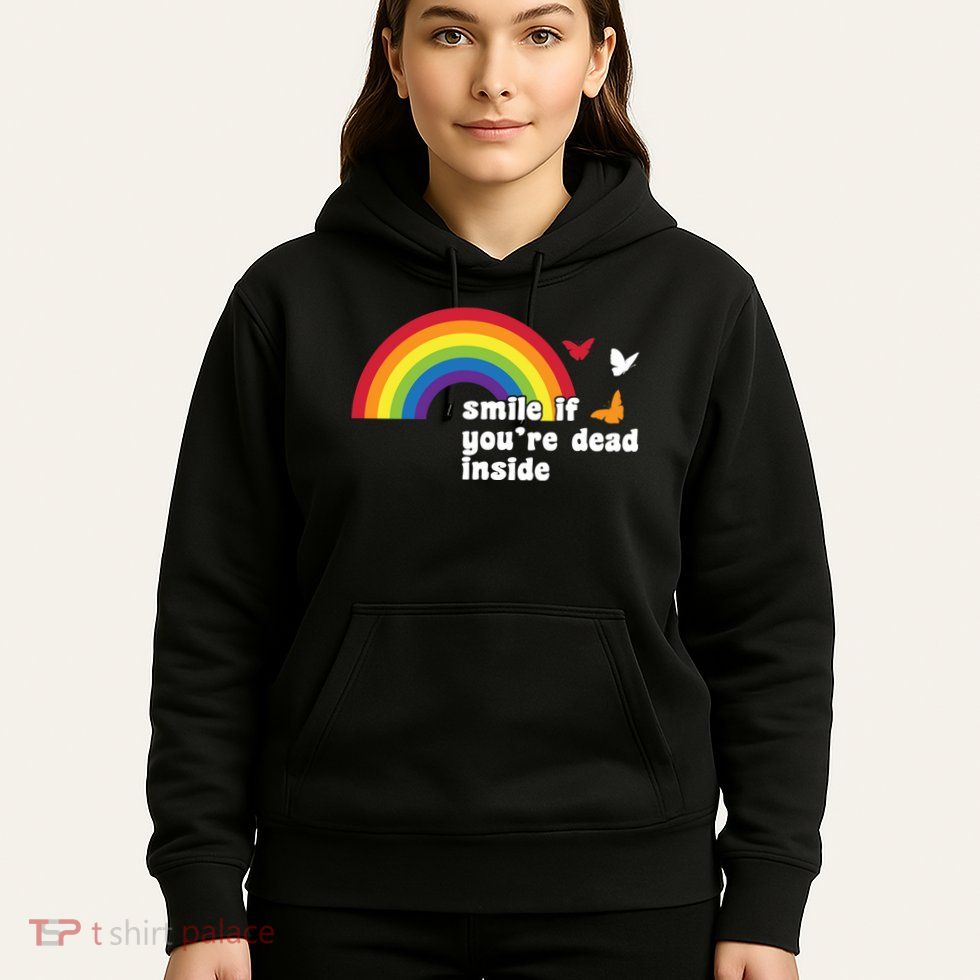 Smile If You're Dead Inside Hoodie