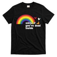 Smile If You're Dead Inside T-Shirt