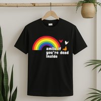 Smile If You're Dead Inside T-Shirt