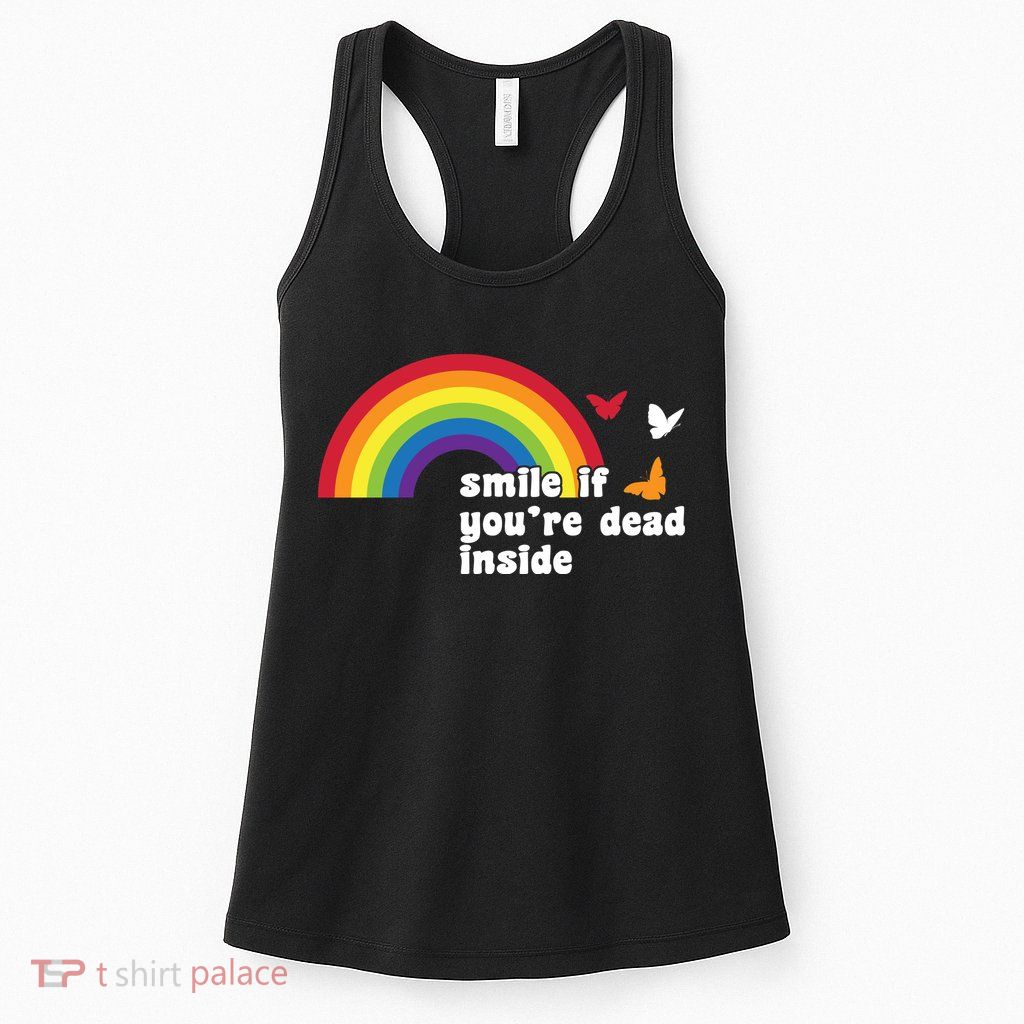 Smile If You're Dead Inside Womens Tank Top