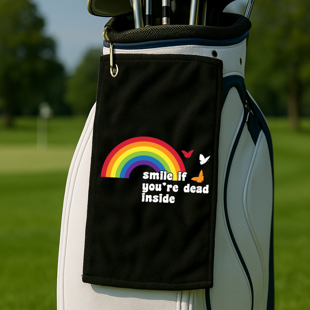 Smile If You're Dead Inside Golf Towel