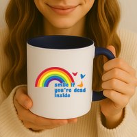 Smile If You're Dead Inside Mug