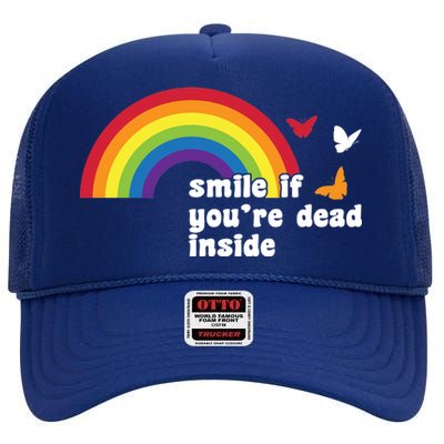 Smile If You're Dead Inside High Crown Mesh Back Trucker Hat