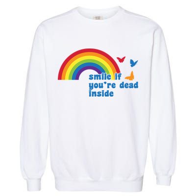 Smile If You're Dead Inside Garment-Dyed Sweatshirt
