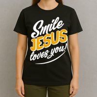 Smile Jesus Loves You!  T-Shirt