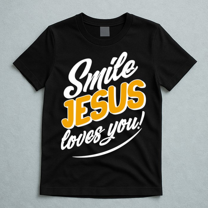 Smile Jesus Loves You!  T-Shirt