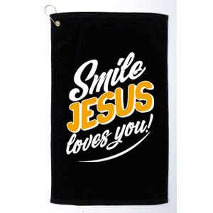 Smile Jesus Loves You!  Platinum Collection Golf Towel