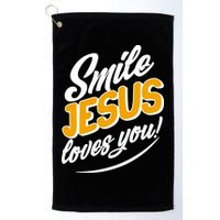 Smile Jesus Loves You!  Golf Towel