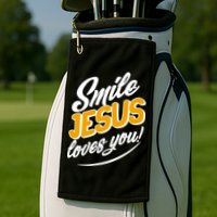 Smile Jesus Loves You!  Golf Towel