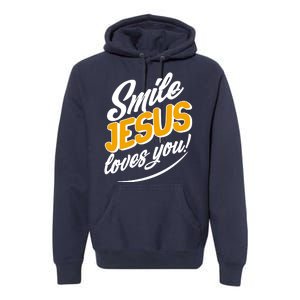 Smile Jesus Loves You!  Premium Hoodie