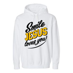 Smile Jesus Loves You!  Garment-Dyed Fleece Hoodie