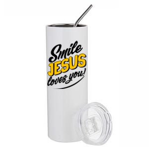 Smile Jesus Loves You!  Stainless Steel Tumbler