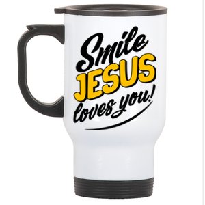 Smile Jesus Loves You!  Stainless Steel Travel Mug