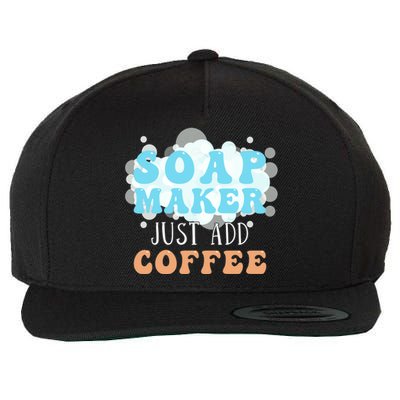 Soap Maker Just Add Coffee Soap Making Gift Wool Snapback Cap