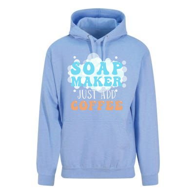 Soap Maker Just Add Coffee Soap Making Gift Unisex Surf Hoodie