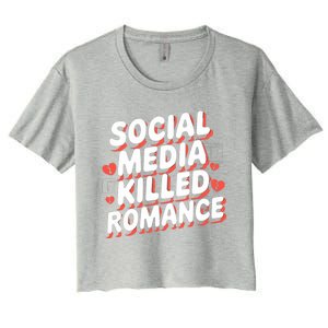 Social Media Killed Roce Quote Bold Awareness Gift Women's Crop Top Tee