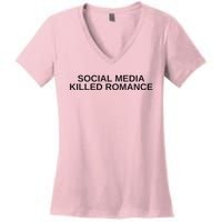 Social Media Killed Romance Women's V-Neck T-Shirt