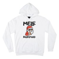 Santa Mele Kalikimaka Hawaiian Christmas Xmas  Hoodie