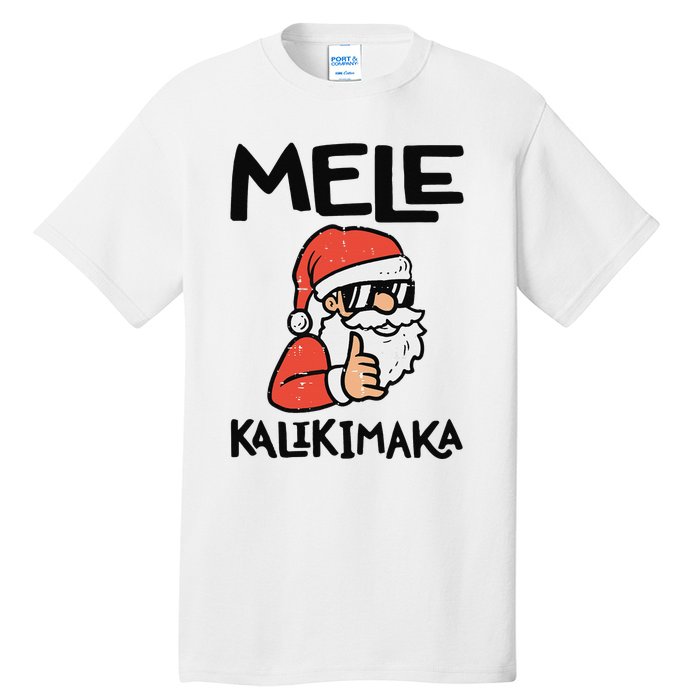 Santa Mele Kalikimaka Hawaiian Christmas Xmas  Tall T-Shirt