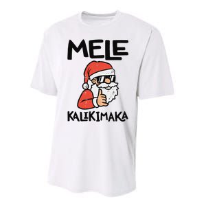 Santa Mele Kalikimaka Hawaiian Christmas Xmas  Performance Sprint T-Shirt