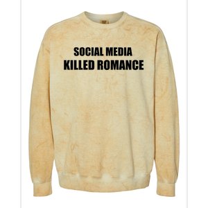 Social Media Killed Romance Colorblast Crewneck Sweatshirt