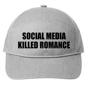 Social Media Killed Romance 7-Panel Snapback Hat