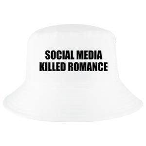 Social Media Killed Romance Cool Comfort Performance Bucket Hat