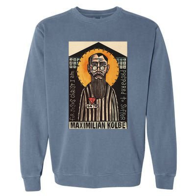 St Maximilian Kolbe Two Crowns Catholic Saint Garment-Dyed Sweatshirt